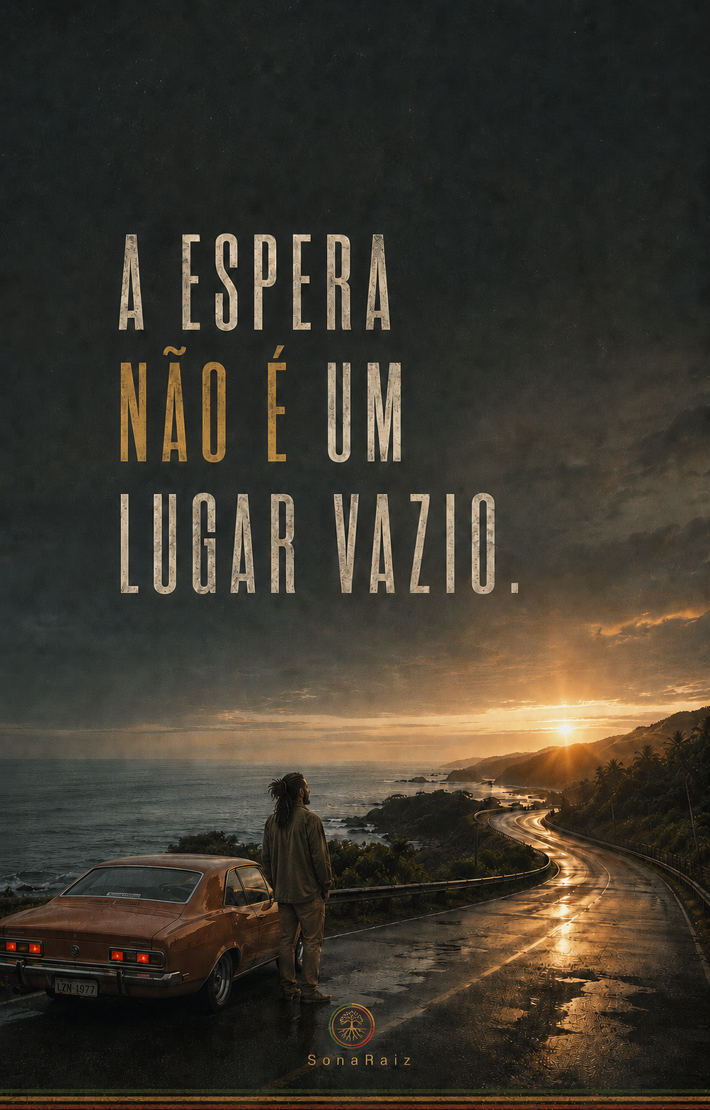 Homem diante de uma estrada ao amanhecer com a frase A espera não é um lugar vazio